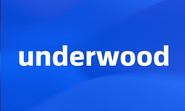 underwood