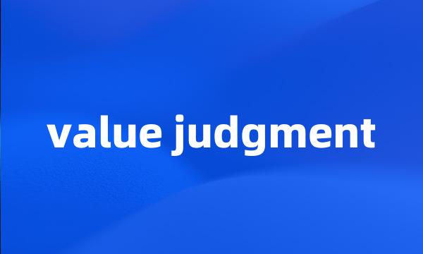 value judgment