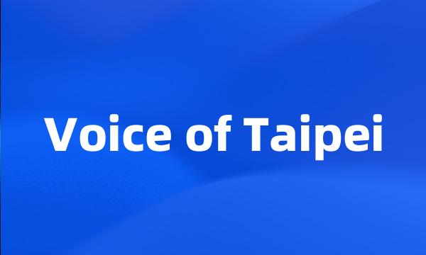 Voice of Taipei