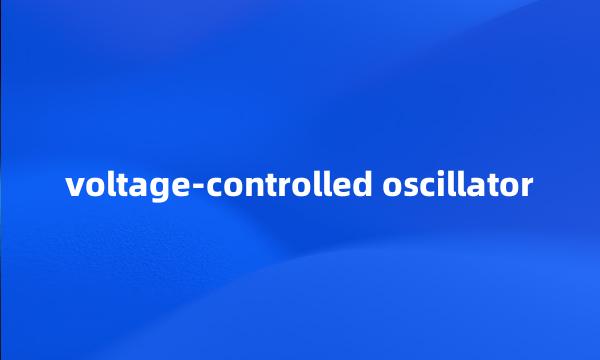 voltage-controlled oscillator