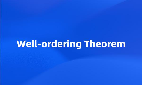 Well-ordering Theorem