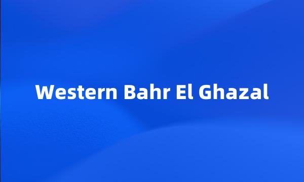 Western Bahr El Ghazal