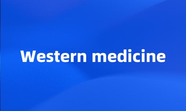 Western medicine