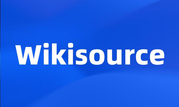 Wikisource