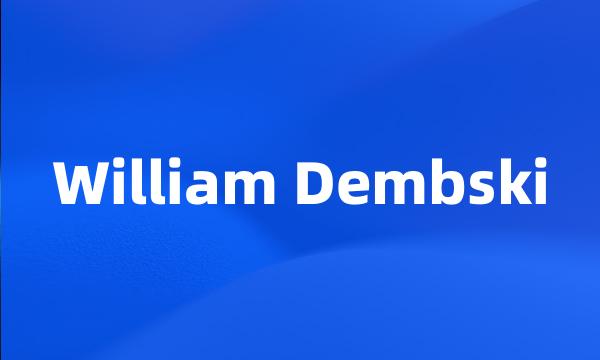 William Dembski