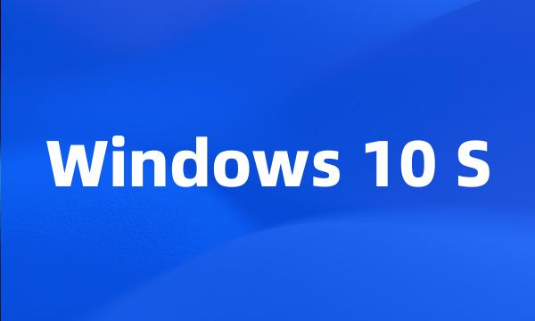 Windows 10 S