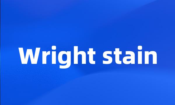 Wright stain