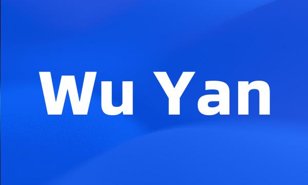 Wu Yan