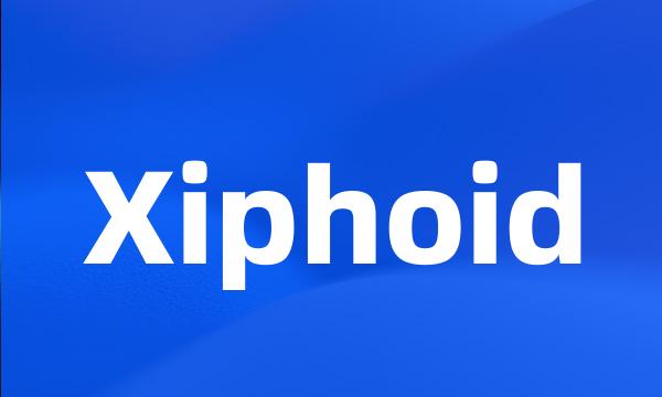 Xiphoid