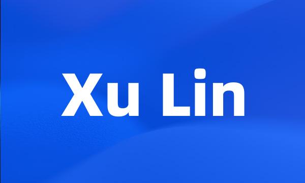 Xu Lin