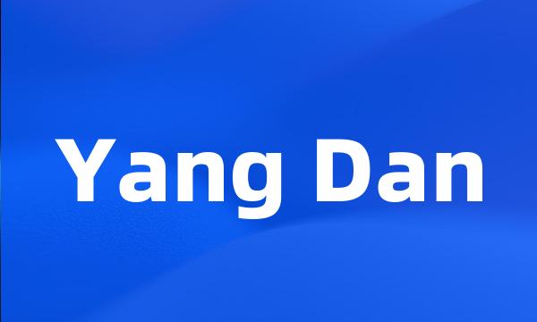 Yang Dan