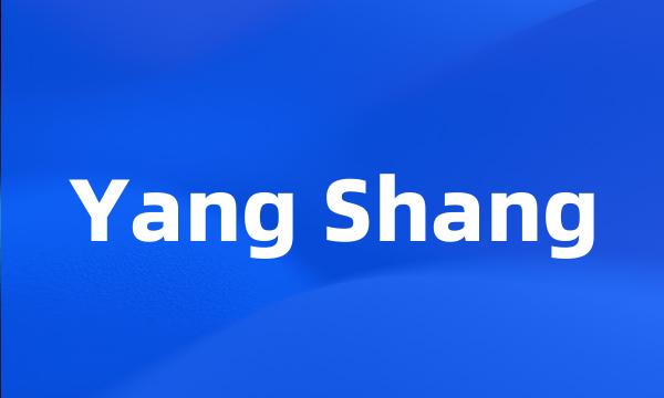 Yang Shang