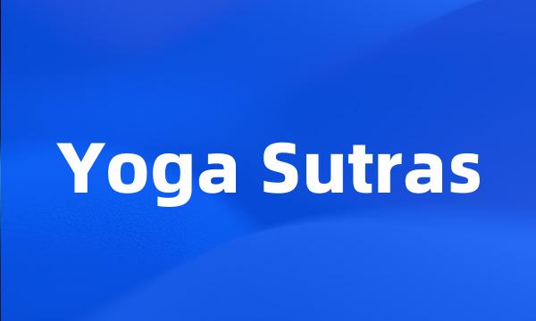 Yoga Sutras