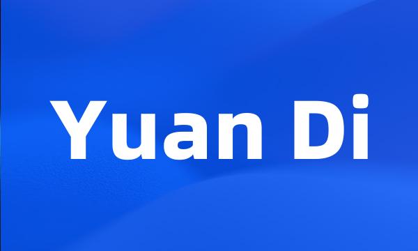 Yuan Di