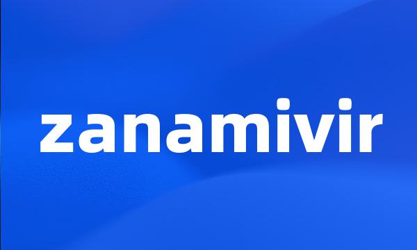 zanamivir