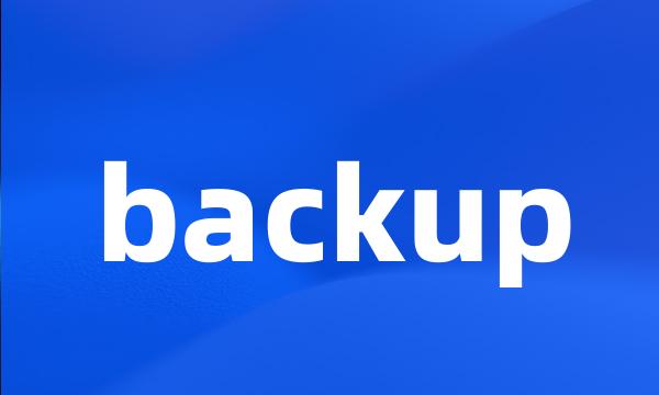 backup