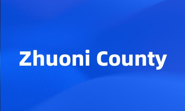 Zhuoni County