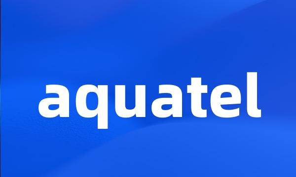 aquatel