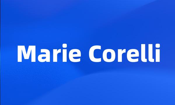 Marie Corelli