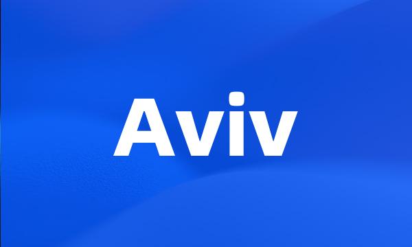 Aviv