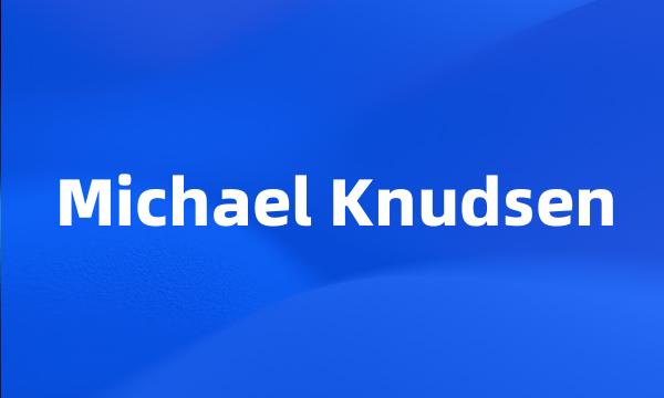 Michael Knudsen