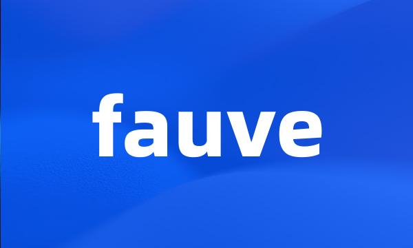 fauve