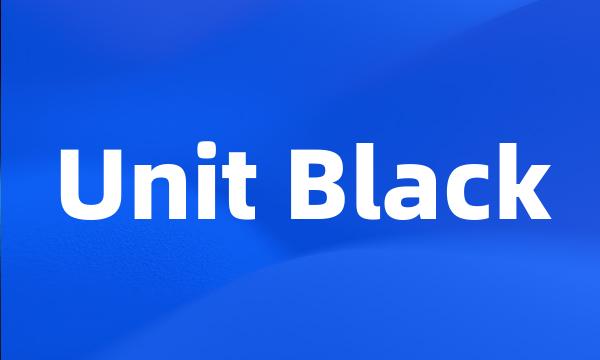 Unit Black