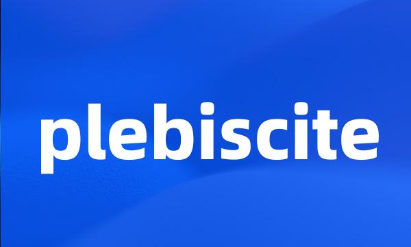 plebiscite