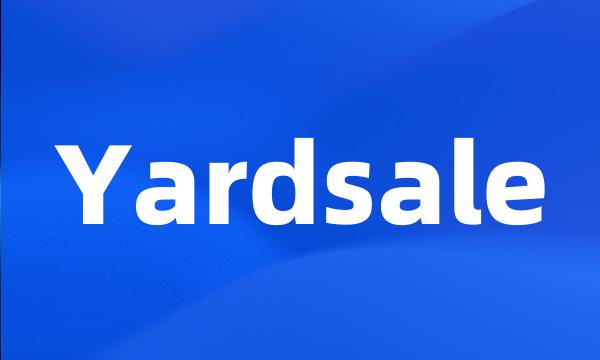 Yardsale