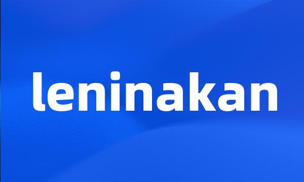 leninakan