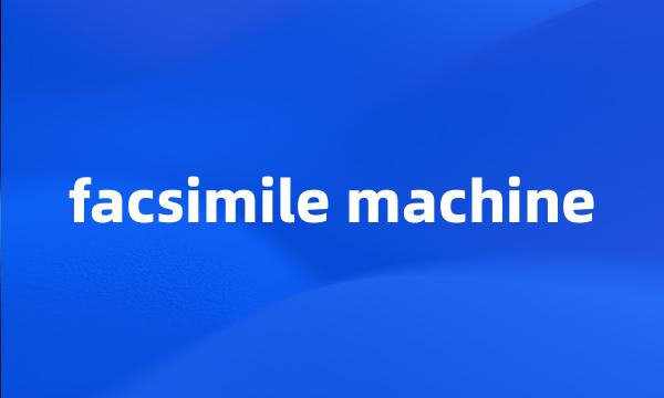 facsimile machine