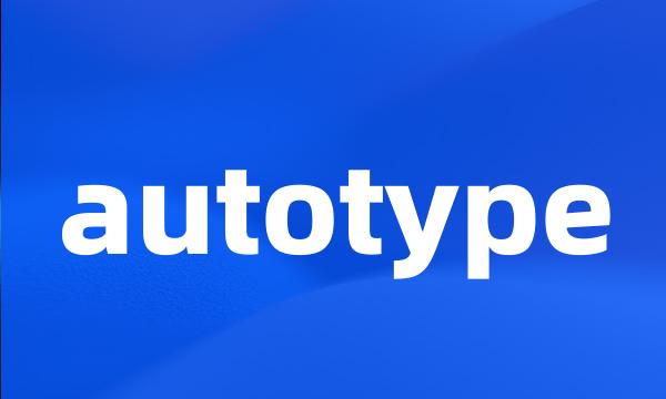 autotype