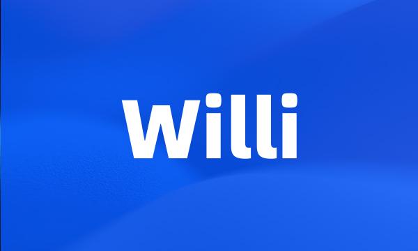 Willi