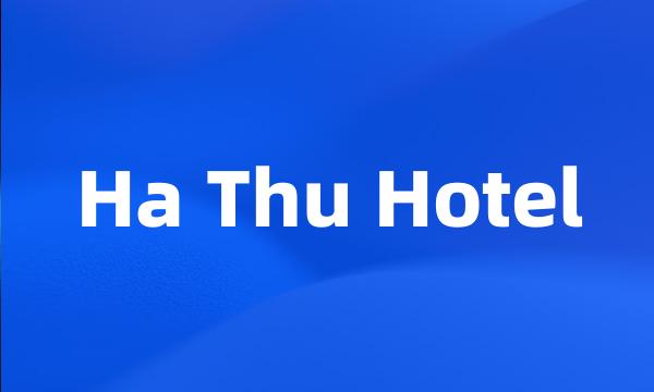 Ha Thu Hotel