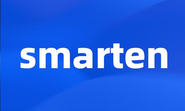 smarten