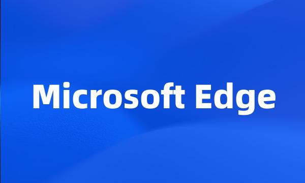 Microsoft Edge