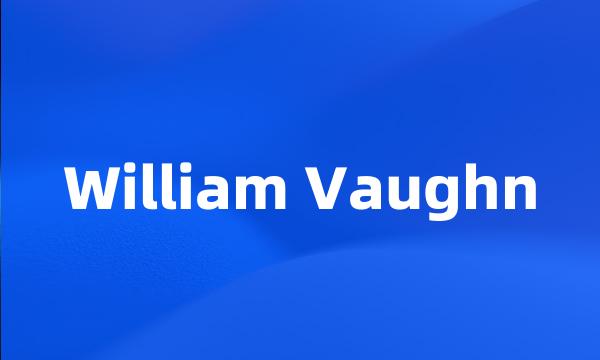 William Vaughn