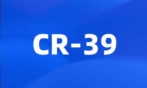 CR-39