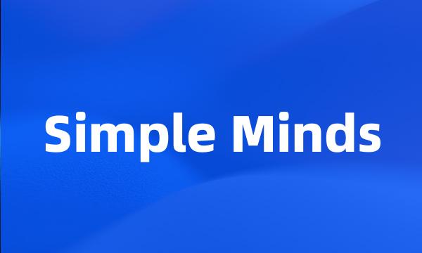 Simple Minds