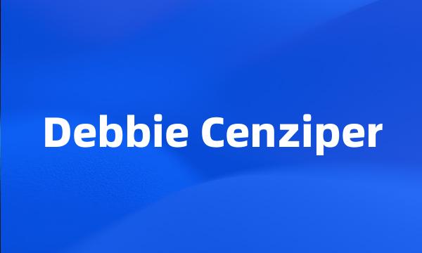 Debbie Cenziper