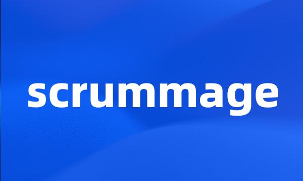 scrummage