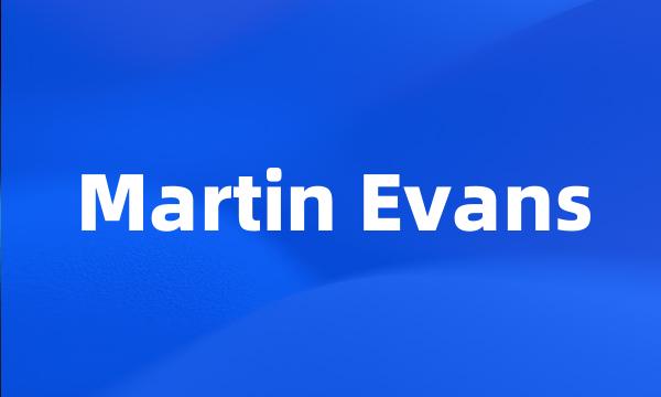 Martin Evans