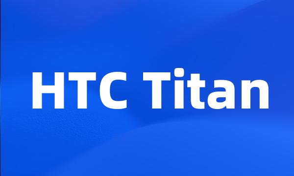 HTC Titan