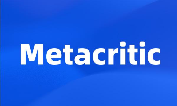 Metacritic