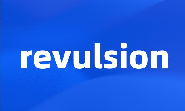 revulsion