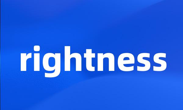 rightness