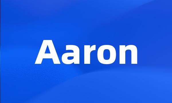 Aaron