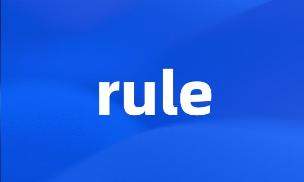 rule