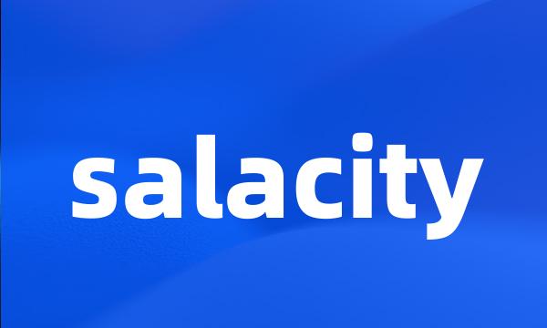 salacity