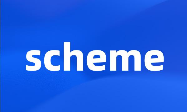 scheme